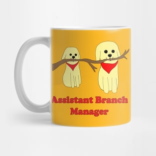 Assistant Branch Manager Mug